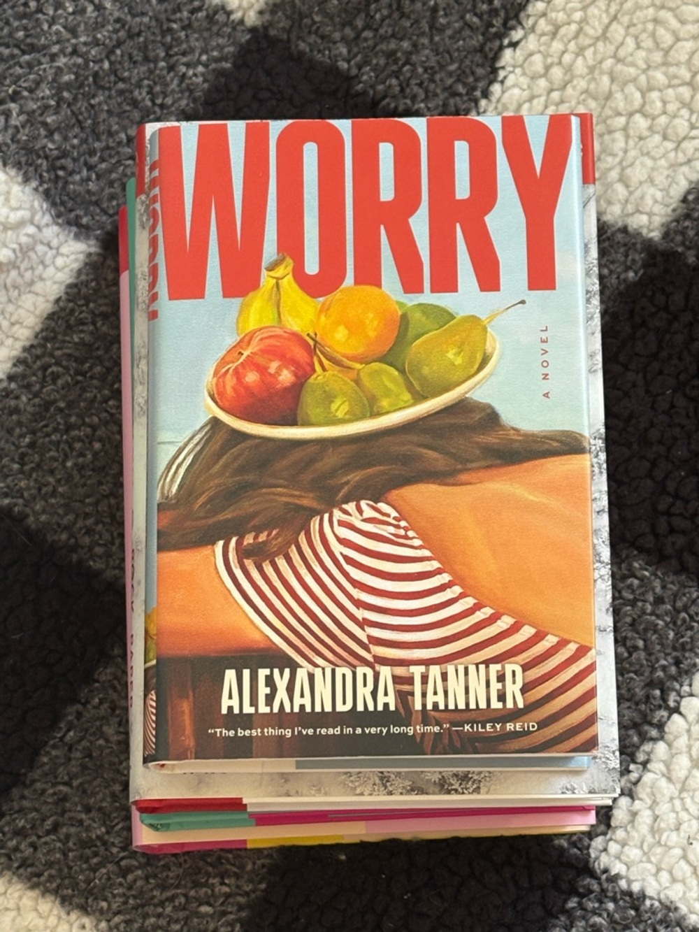 Worry by Alexandra Tanner - Hardcover